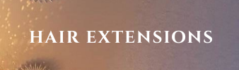 HAIR EXTENSIONS