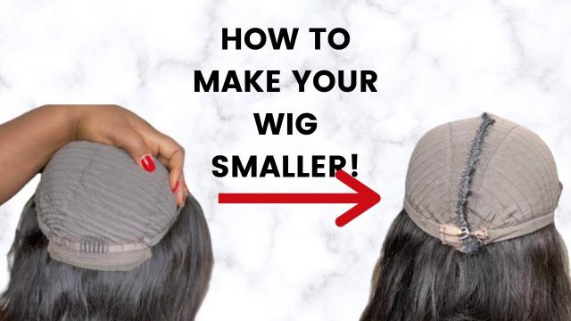 make wig smaller